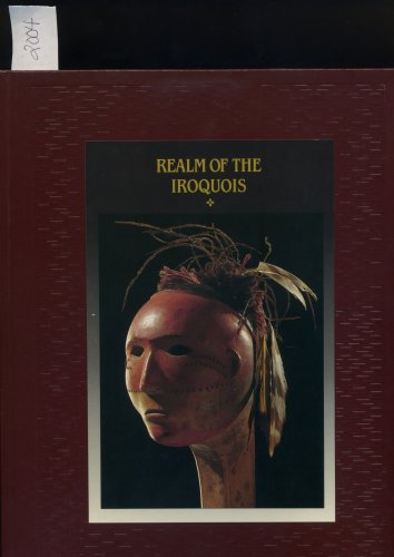 Realm of the Iroquois Time Life Native American Hardcover Book