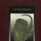 The First Americans Time Life Native American Hardcover Book