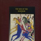 The Way of the Warrior Time Life Native American Hardcover Book