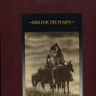 War for the Plains Time Life Native American Hardcover Book