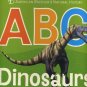 Lot of 2 Dinosaur Board Books - ABC Dinosaurs and Dinosaur Friends Count to Ten