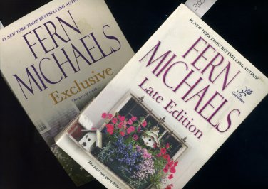 Lot of 2 Fern Michaels Late Edition and Exclusive Softcover Books