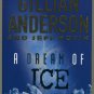 A Dream of Ice Book 2 of The Earthend Gaga Gillian Anderson and Jeff Rovin HC