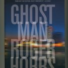 Ghost Man by Roger Hobbs Hardcover Book