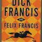 Lot of 2 Dick Francis and Felix Francis Crossfire and Silks HC