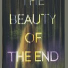 The Beauty of the End by Debbie Howells Hardcover Book