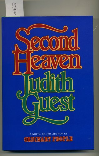 Second Heaven by Judith Guest Hardcover Book