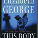 This Body of Death by Elizabeth George Hardcover Book