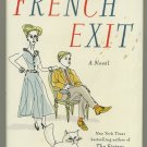 French Exit by Patrick DeWitt Hardcover Book 2018