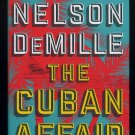 The Cuban Affair by Nelson DeMille 2017 Hardcover