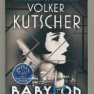 Babylon Berlin by Volker Kutscher Softcover