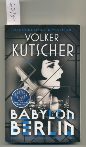 Babylon Berlin by Volker Kutscher Softcover