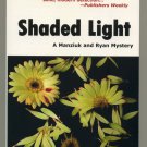 Shaded Light by N.J. Lindquist Trade Paperback