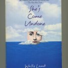 She's Come Undone by Wally Lamb Trade Paperback
