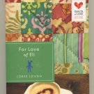 For Love of Eli Quilts of Love Series  by Loree Lough Trade Paperback