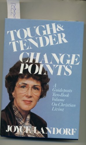 Tough & Tender Change Points A Guideposts 2-Book Vol on Christian Living by Joyce Landorf HC BCE