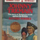 Johnny Tremain by Esther Forbes Paperback