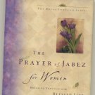 The Prayer of Jabez for Women by Darlene Wilkinson Small Hardcover