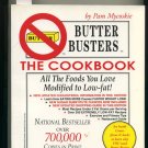Butter Busters the Cookbook by Pam Mycoskie Softcover