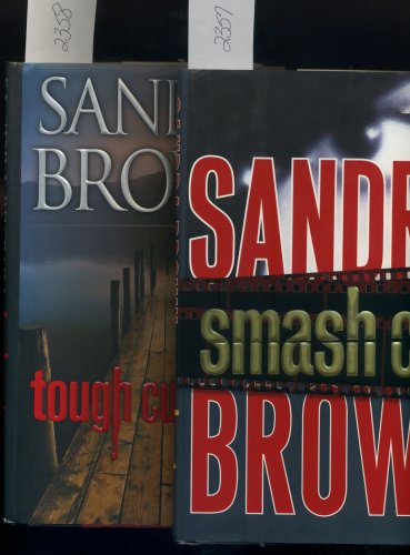 Lot of 2 Sandra Brown Smash Cut and Tough Customer Hardcover