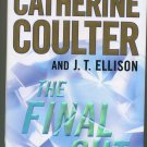 The Final Cut Catherine Coulter and J. T. Ellison Hardcover
