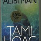 The Alibi Man Tami Hoag Hardcover
