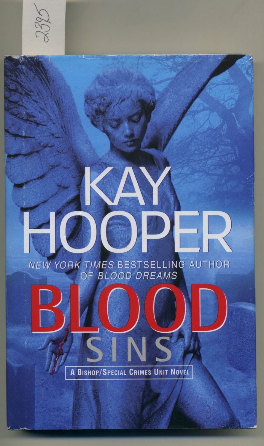Blood Sins A Bishop/Special Crimes Unit Novel BCE Hardcover