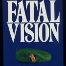 Fatal Vision by Joe McGinniss BCE Hardcover