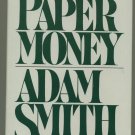 Paper Money Adam Smith BCE Hardcover