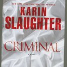 Criminal Karin Slaughter BCE Hardcover