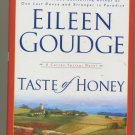 Taste of Honey A Carson Springs Novel by Eileen Goudge BCE Hardcover