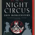 The Night Circus by Erin Morgenstern Softcover