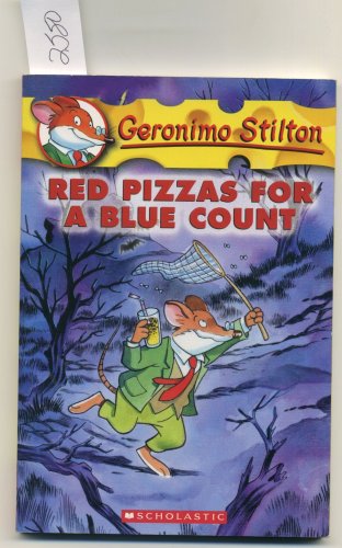 Red Pizzas for a Blue Count by Geronimo Stilton