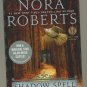 Lot of 2 Nora Roberts Dark Witch and Shadow Spell Trade Paperbacks