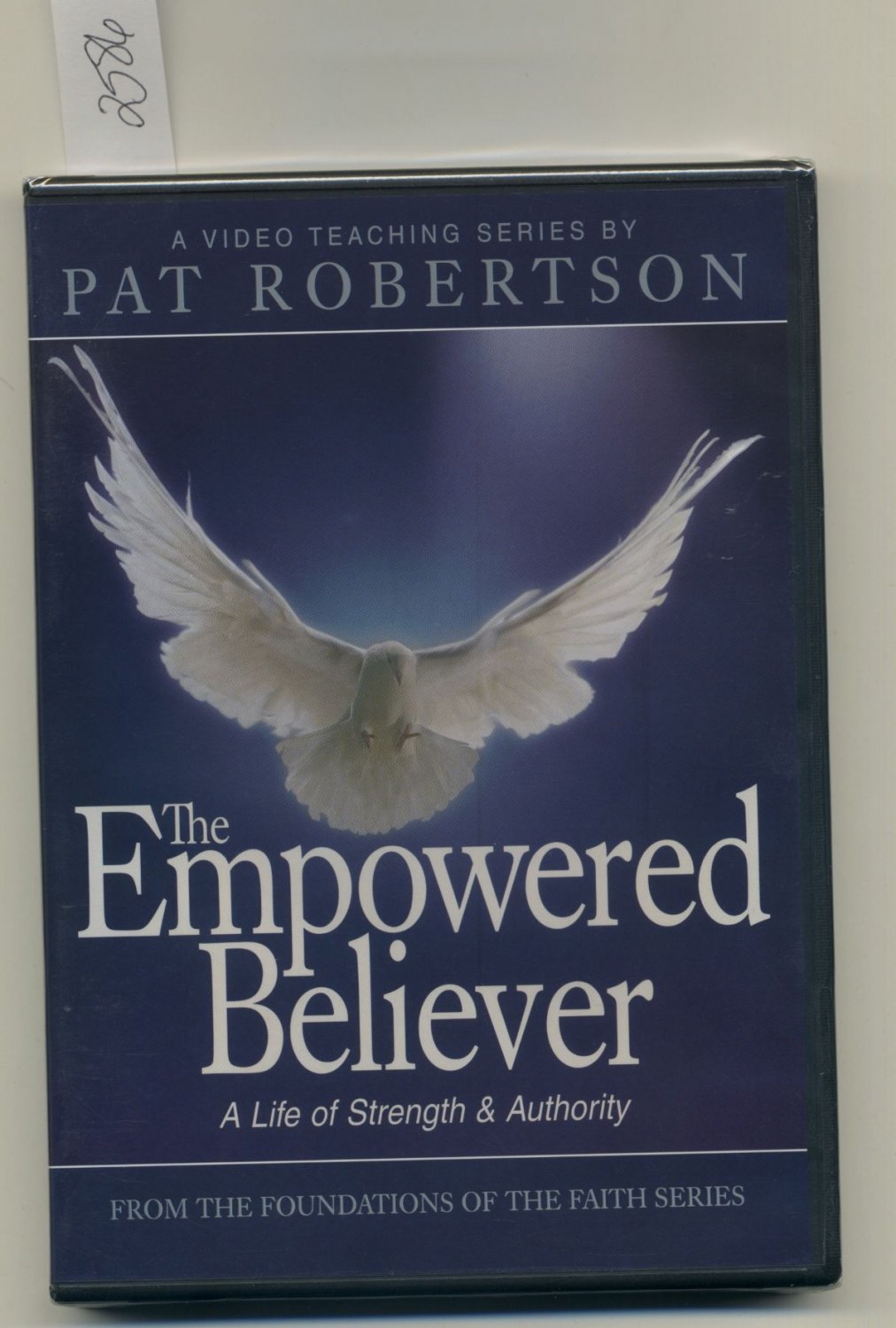 The Empowered Believer A Life of Strength & Authority Pat Robertson DVD