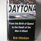 DAYTONA: From The Birth of Speed to the Death of the Man in Black