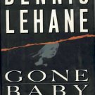 Gone Baby Gone by Dennis LeHane HB/DJ/1st Ed
