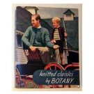 Knitted Classics By Botany No-Dye-Lot Yarns in 1944