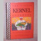 The Little Kernel Cookbook by Patricia Stapley The Little Kernel Cookbook by Patricia Stapley