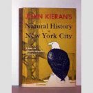 Natural History Of New York City by John Kieran - 1959