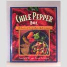 The Chile Pepper Book cookbook The Chile Pepper Book cookbook
