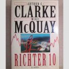 Richter 10 by Arthur C Clarke & Mike McQuay Richter 10 by Arthur C Clarke & Mike McQuay