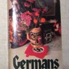 Germans - Examination of the German Mind - WWII Germans - Examination of the German Mind - WWII