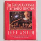 The Frugal Gourmet Celebrates Christmas