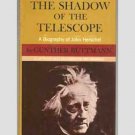 The Shadow Of The Telescope - John Herschel - 1970 The Shadow Of The Telescope - John Herschel - 1970