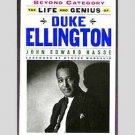 Beyond Category - The Life And Genius Of Duke Ellington by John Edward Hasse Beyond Category - The Life And Genius Of Duke Ellington by John Edward Hasse