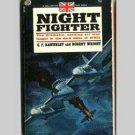 Night Fighter - Air War Fought In The Dark Skies by C. F. Rawnsley & Robert Wright Night Fighter - Air War Fought In The Dark Skies by C. F. Rawnsley & Robert Wright