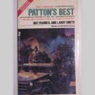 Pattons Best - An Informal History of the 4th Armored Division by Nat Frankel and Larry Smith Pattons Best - An Informal History of the 4th Armored Division by Nat Frankel and Larry Smith