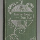 Beside The Bonnie Brier Bush by Ian MacLaren (early 1900's)