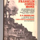 The Franklin Comes Home by A.A. Hoehling
